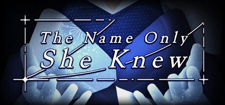 《只有她知曉光輝的名字》The Name Only She Knew