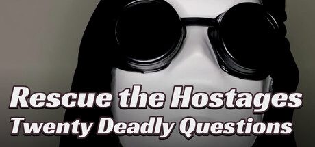 Rescue the Hostages: Twenty Deadly Questions 封面