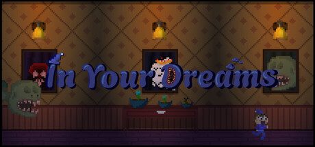 In Your Dreams