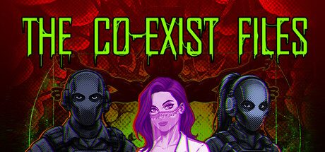 The Co-Exist Files