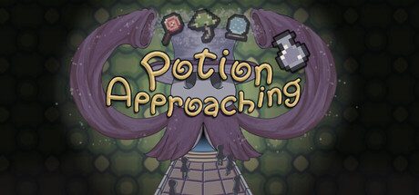 Potion Approaching