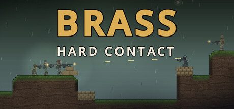 BRASS: Hard Contact