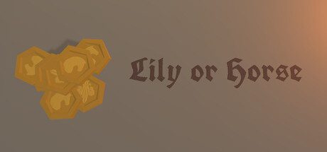 Lily or Horse